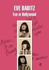 Eve w HollywoodEve Babitz