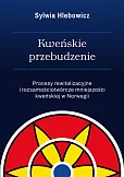 Kweńskie przebudzenie