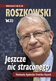 Jeszcze nic straconego Jeszcze nic straconego