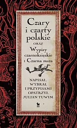 Czary i czarty polskieJulian Tuwim Czary i czarty polskieJulian Tuwim