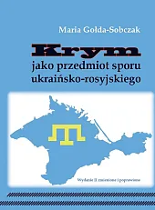 Krym jako przedmiot sporu ukraińsko-rosyjskiego Krym jako przedmiot sporu ukraińsko-rosyjskiego