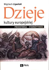Dzieje kultury europejskiejWojciech Lipoński Dzieje kultury europejskiejWojciech Lipoński