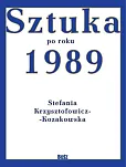 Sztuka od roku 1989 Sztuka od roku 1989