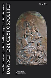 Stan badań nad wielokulturowym dziedzictwem dawnej,Wojciech Walczak