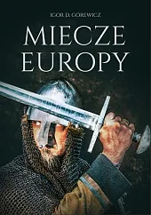 Miecze Europy Miecze Europy