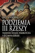 Podziemia III Rzeszy Podziemia III Rzeszy
