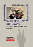 Czas przeszły dokonany Czas przeszły dokonany