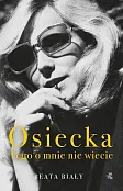 Osiecka Tego o mnie nie wiecie Osiecka Tego o mnie nie wiecie