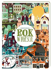 Rok w mieścieKatarzyna Bogucka