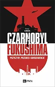 Czarnobyl i Fukushima Czarnobyl i Fukushima