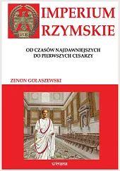 Imperium RzymskieZenon Gołaszewski Imperium RzymskieZenon Gołaszewski