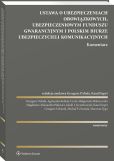 Ustawa o ubezpieczeniach obowiązkowych, Ubezpieczeniowym Funduszu Gwarancyjnym i Polskim Biurze Ubezpieczycieli Komunikacyjnych