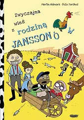 Zwyczajna wieś z rodziną JanssonówMartin Widmark