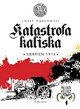 Katastrofa kaliska Katastrofa kaliska