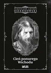 Cień ponurego WschoduAntoni Ossendowski Ferdynand