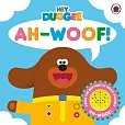 Hey Duggee Ah-Woof!