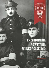Encyklopedia Powstania Wielkopolskiego 1918-1919Janusz Karwat