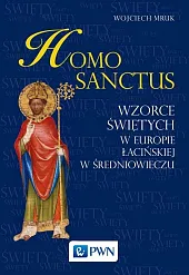 Homo sanctusWojciech Mruk