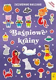Zaczarowane naklejanki Baśniowe krainy