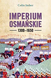 Imperium Osmańskie 1300-1650Colin Imber