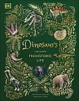 Dinosaurs and Other Prehistoric Life Dinosaurs and Other Prehistoric Life