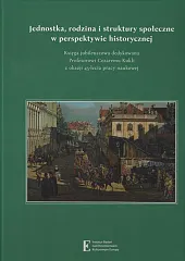 Jednostka rodzina i struktury społeczne w,Piotr Łozowski Jednostka rodzina i struktury społeczne w,Piotr Łozowski