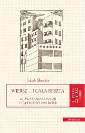 Wiersz… i cała reszta.Jakub Skurtys