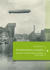 Dwudziestolecie pomiędzy Dwudziestolecie pomiędzy