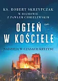 Ogień w Kościele Ogień w Kościele