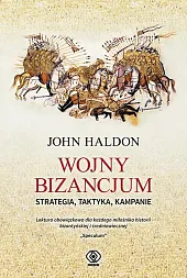 Wojny BizancjumJohn Haldon