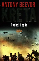 Kreta Podbój i opórAntony Beevor Kreta Podbój i opórAntony Beevor