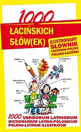 1000 łacińskich słów(ek) Ilustrowany słownik polsko-łaciński,Anna Kłys