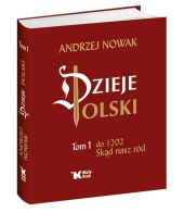 Dzieje Polski Tom 1 Dzieje Polski Tom 1