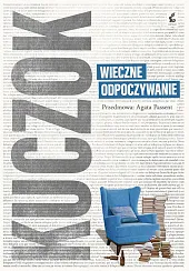 Wieczne odpoczywanieWojciech Kuczok