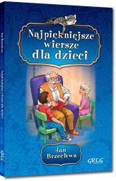 Najpiękniejsze wiersze dla dzieci Najpiękniejsze wiersze dla dzieci