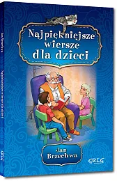 Najpiękniejsze wiersze dla dzieciJan Brzechwa