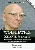 Wolniewicz zdanie własne Wolniewicz zdanie własne