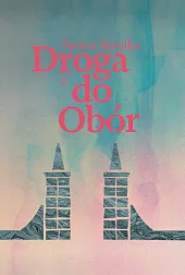 Droga do Obór Droga do Obór