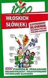 1000 włoskich słów(ek) Ilustrowany słownik polsko-włoski,Maria Jędrzejczyk