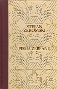 Stefan Żeromski Pisma zebrane 27 Dzienniki Tom 1 Stefan Żeromski Pisma zebrane 27 Dzienniki Tom 1