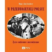 W przedwojennej PolsceMaja Łozińska W przedwojennej PolsceMaja Łozińska