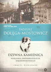 Dziwna kamienicaTadeusz Dołęga-Mostowicz