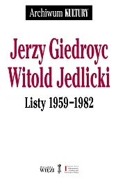 Listy 1959-1982Jerzy Giedroyć