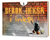 Bebok heksa i inksiWaldemar Cichoń