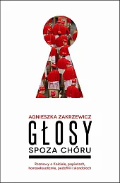 Głosy spoza chóruAgnieszka Zakrzewicz Głosy spoza chóruAgnieszka Zakrzewicz