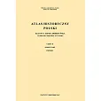 Atlas historyczny Polski w II poł. XVIw Kujawy i ziemia dobrzyńska Atlas historyczny Polski w II poł. XVIw Kujawy i ziemia dobrzyńska