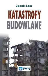 Katastrofy budowlane Katastrofy budowlane