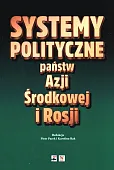 Systemy polityczne państw Azji Środkowej i Rosji
