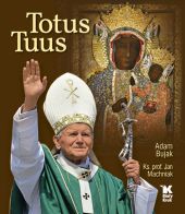 Totus Tuus Totus Tuus
