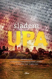 Śladem UPA Śladem UPA